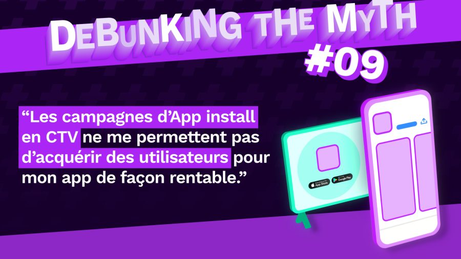 campagnes d’App install en CTV